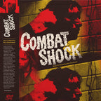 Combat Shock - Original Motion Picture Soundtrack