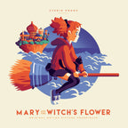 Mary and The Witch's Flower – Original Motion Picture Soundtrack 2XLP