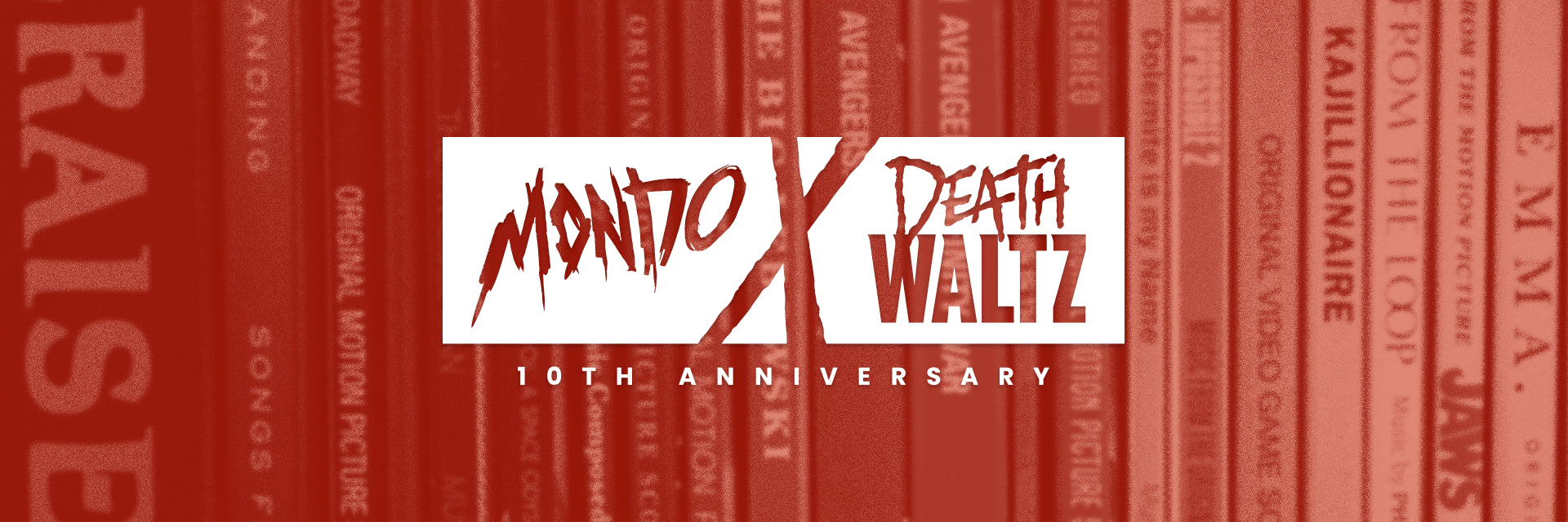 Mondo x Death Waltz 10th Anniversary (Wrap-Up)!