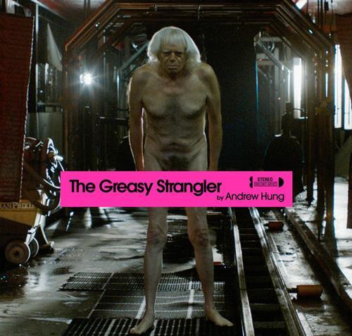 New Music Release: THE GREASY STRANGLER