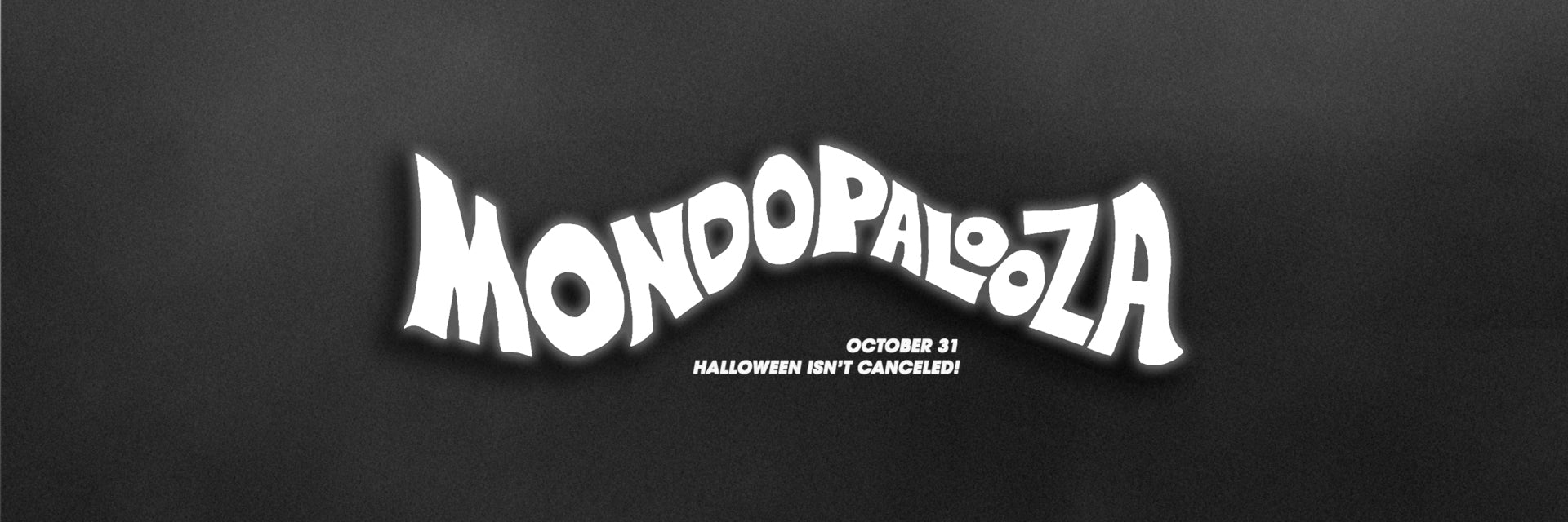 Mondopalooza 2020!