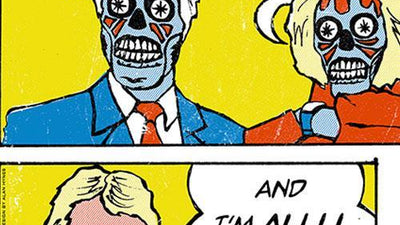 THEY LIVE, WE SLEEP: New Poster by Alan Hynes