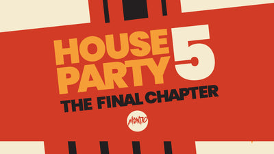 Mondo Gallery presents House Party 5: The Final Chapter!