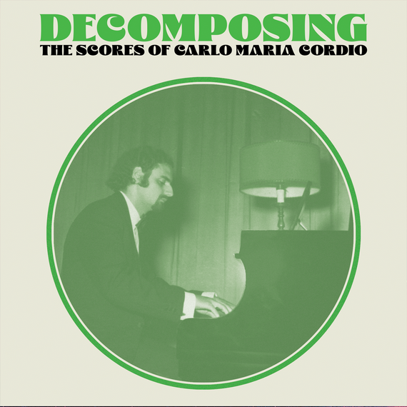 DeComposing: The Music of Carlo Maria Cordio LP