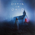 Devil In Ohio - Soundtrack From The Netflix Series