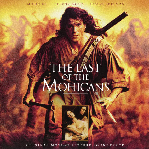 Last Of The Mohicans - Original Motion Picture Soundtrack