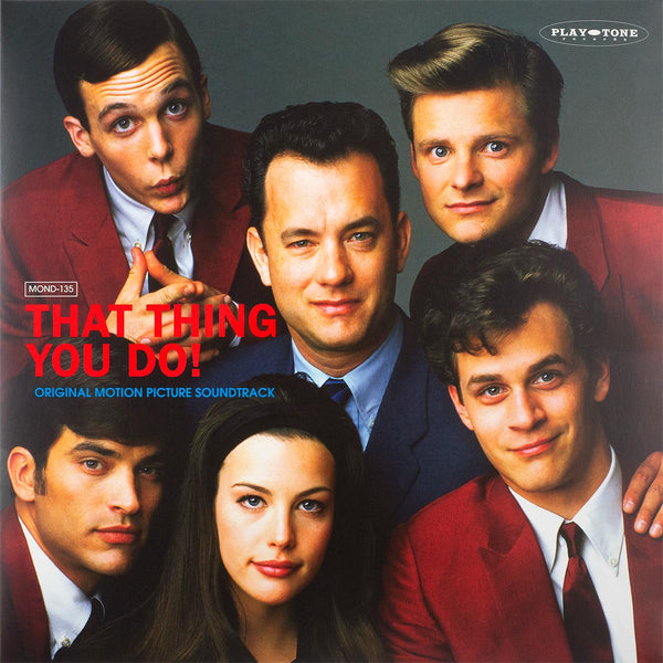 That Thing You Do Original Motion Picture Soundtrack LP 7 Inch Mondo That thing you do original motion picture soundtrack lp 7 inch mondo