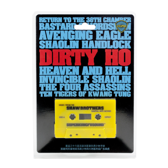 Dirty Ho! Super Kung Fu Sounds Cassette