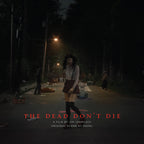 The Dead Don't Die - Original Score LP