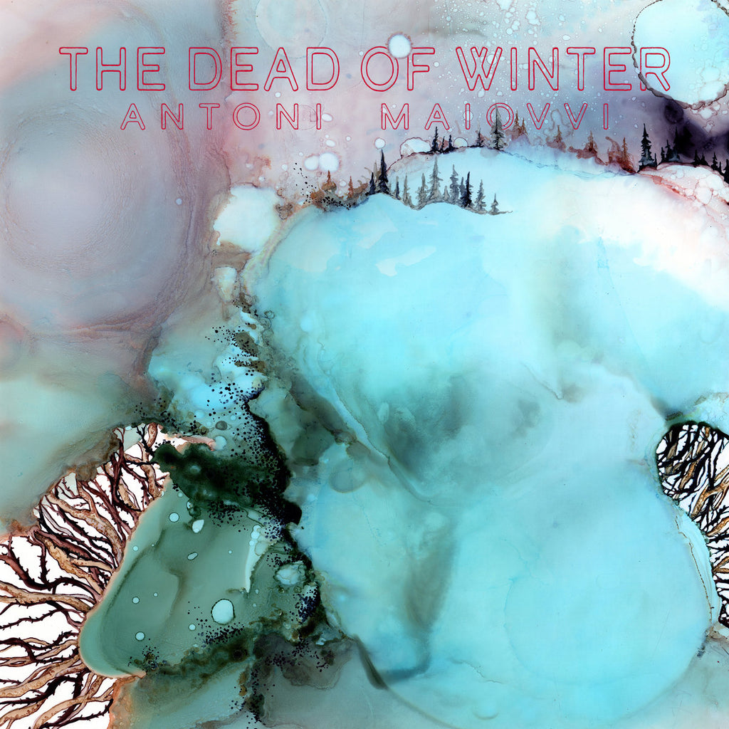 the-dead-of-winter-lp-by-antoni-maiovvi-mondo