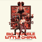 Big Trouble In Little China – Original Motion Picture Soundtrack 2XLP
