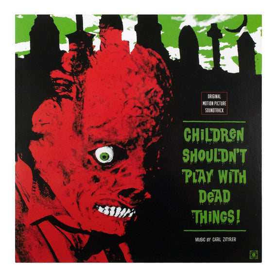 Children Shouldn't Play With Dead Things - Original Motion Picture Soundtrack LP