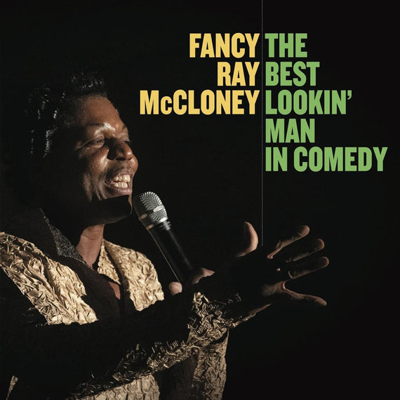 The Best Lookin' Man In Comedy LP by Fancy Ray McCloney
