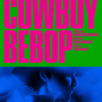 Cowboy Bebop (Jazz Club) Poster