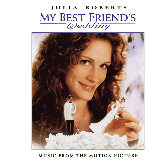 My Best Friend's Wedding - Music from the Motion Picture LP