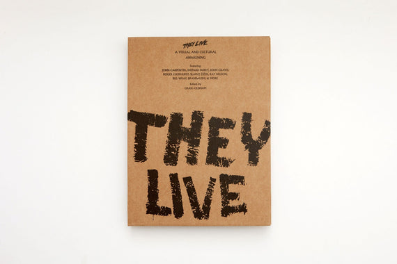 They Live: A Visual and Cultural Awakening (Special Edition)