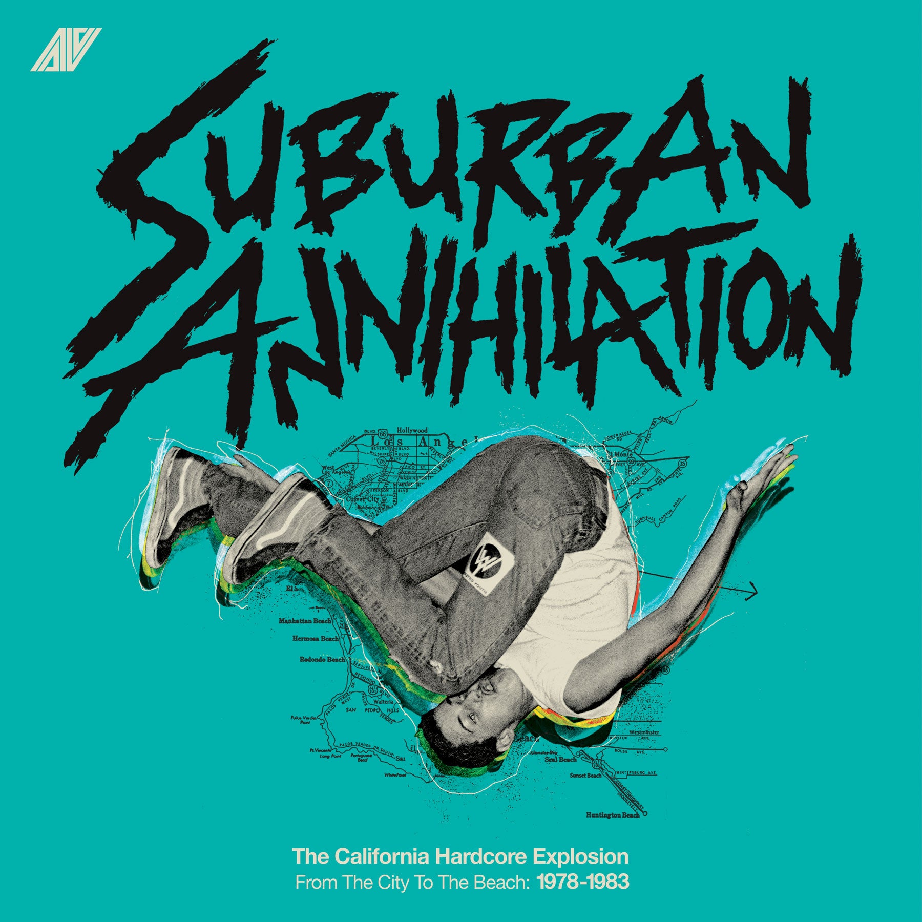 Suburban Annihilation - The Hardcore Explosion From The – Mondo