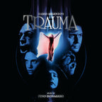 Trauma – Original Motion Picture Soundtrack 2XLP