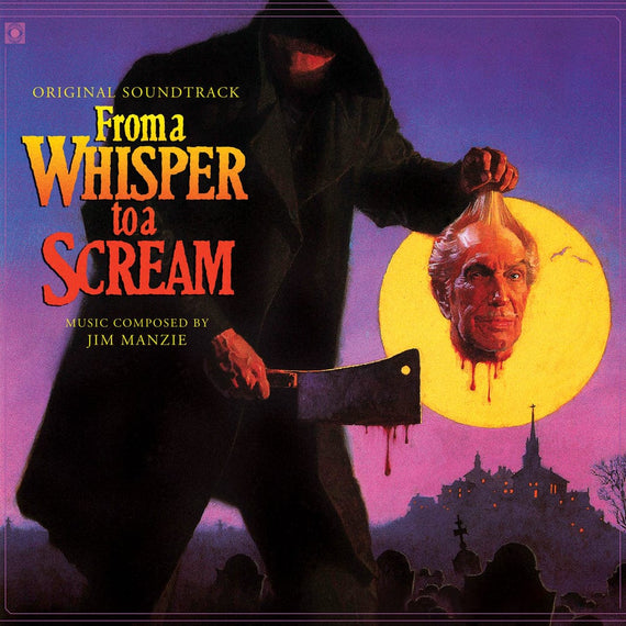 From A Whisper To A Scream – Original Soundtrack LP