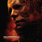 Halloween Kills - Original Motion Picture Soundtrack LP