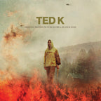 Ted K - Original Motion Picture Score LP